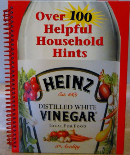 Stock image for Heinz Distilled White Vinegar (Over 100 Helpful Household Hints) for sale by SecondSale