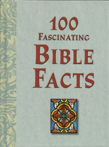 Imagen de archivo de 100 Most Fascinating People in the Bible a la venta por Once Upon A Time Books