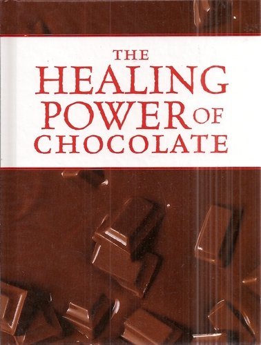 Beispielbild fr Healing Power of Chocolate zum Verkauf von Better World Books