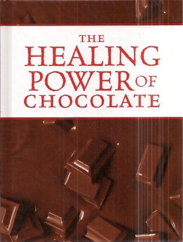 Imagen de archivo de Healing Power of Chocolate a la venta por Better World Books