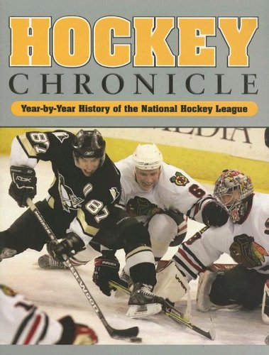 Hockey Chronicle: Year-By-Year History of the National Hockey League (9781412715584) by Publications International Ltd.; Hughes, Morgan