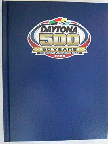 Stock image for Daytona 500: 50 Years of the Great American Race for sale by SecondSale
