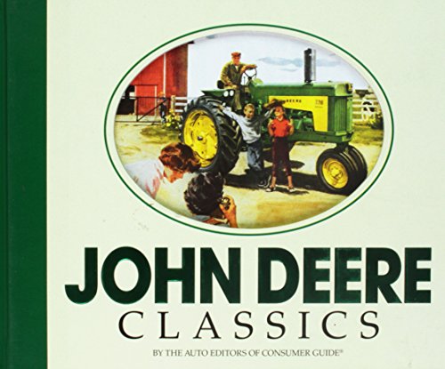 Imagen de archivo de John Deere Classics a la venta por Reliant Bookstore