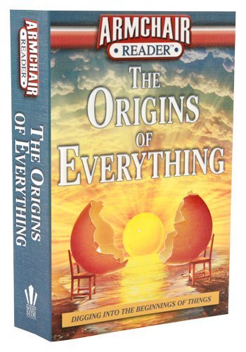 Stock image for The Origins of Everything: Digging Into the Beginnings of Things for sale by ThriftBooks-Atlanta