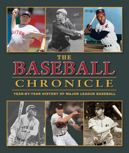 9781412716666: The Baseball Chronicle: Year-By-Year History of Major League Baseball