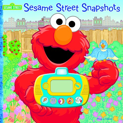 Play-a-Sound: Sesame Street Snapshots (9781412719193) by Editors Of Publications International; Ltd.