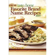 Beispielbild fr Taste of Home Favorite Brand Name Recipes 2009 zum Verkauf von Better World Books