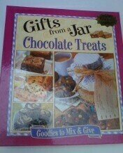 9781412721547: Title: Gifts from a Jar Chocolate Treats