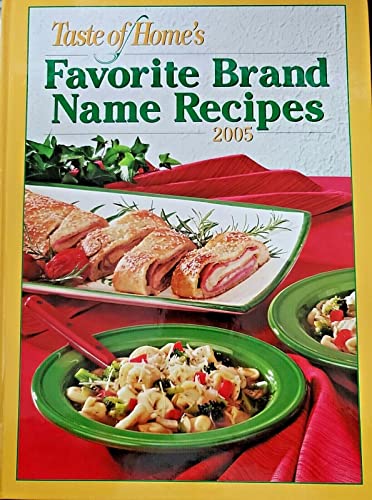 Beispielbild fr Taste of Home's Favorite Brand Name Recipes zum Verkauf von Better World Books