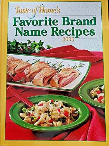 Stock image for Taste of Home's Favorite Brand Name Recipes for sale by Better World Books
