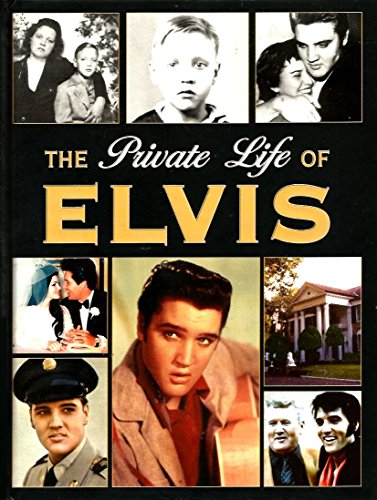 Stock image for The Private Life of Elvis for sale by Wonder Book