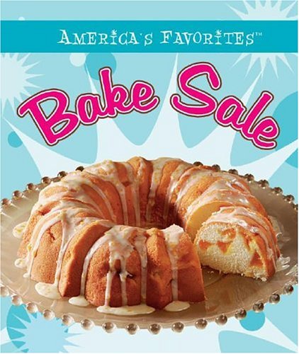 9781412722391: Bake Sale (America's Favorites)