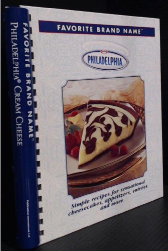 9781412722629: Favorite Brand Name Philadelphia Cream Cheese