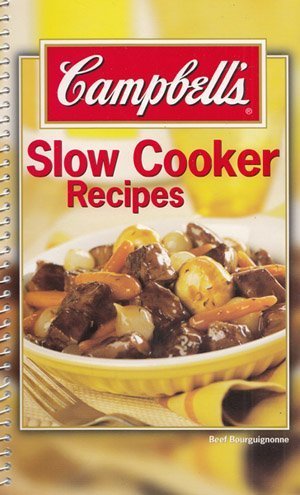 Imagen de archivo de Campbell's Slow Cooker Recipes a la venta por Gulf Coast Books