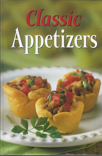 Imagen de archivo de Classic Appetizers a la venta por HPB-Diamond