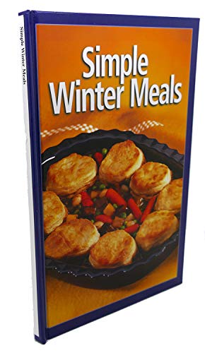 Beispielbild fr Simple Winter Meals (Cookbook) zum Verkauf von Wonder Book