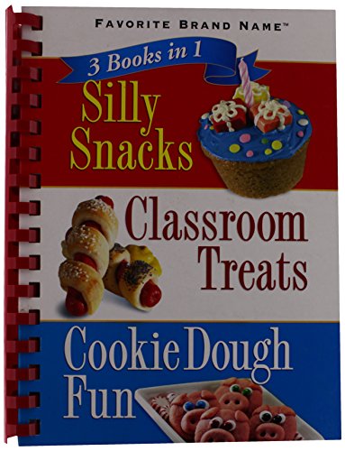 Stock image for 3 Books in 1: Silly Snacks, Classroom Treats, Cookie Dough Fun (Spiral Bound) for sale by Orion Tech