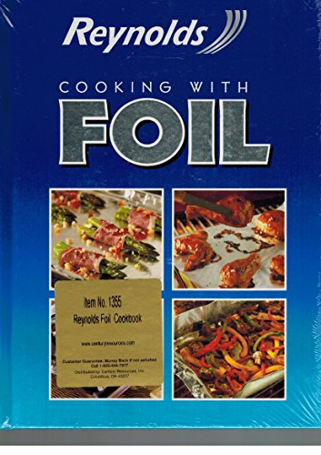 Beispielbild fr Reynolds Cooking With Foil zum Verkauf von Wonder Book