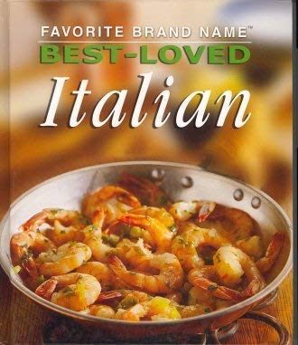 9781412725767: Title: Favorite Brand Name BestLoved Italian