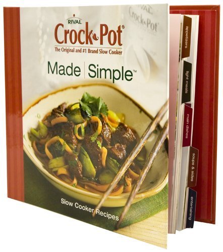 9781412725866: Rival Crock Pot, the Original and #1 Brand Slow Cooker: Made Simple: Slow Cooker Recipes