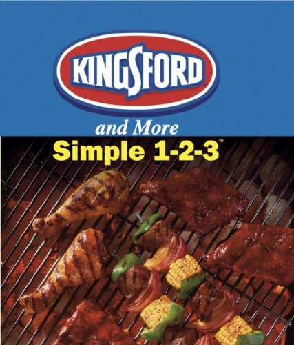 9781412726269: Title: Kingsford Simple 123 Grilling Recipes