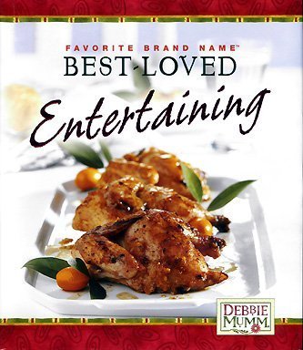 Stock image for Best Loved Debbie Mumm Entertaining for sale by Better World Books: West