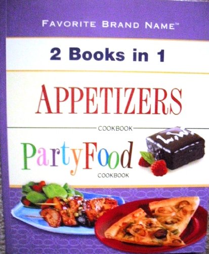 Stock image for 2 Books in 1. Appetizers & PartyFood for sale by Your Online Bookstore