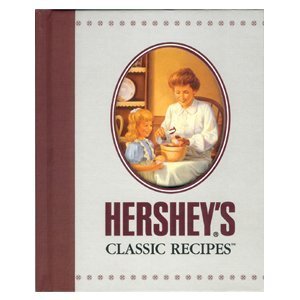 9781412726665: Hershey's Classic Recipes