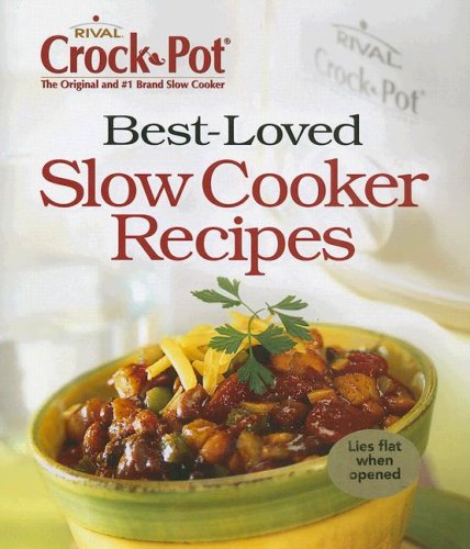 Stock image for Best-Loved Slow Cooker Recipes for sale by Better World Books