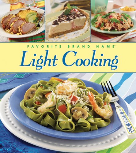 Stock image for Light Cooking (Favorite Brand Name Cookbook) for sale by Decluttr