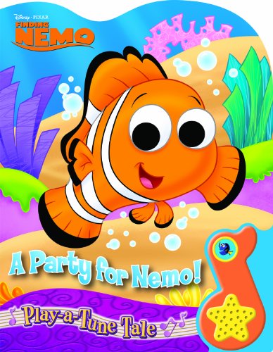 Finding Nemo: A Party for Nemo Play-a-Tune Tale (9781412729260) by Editors Of Publications International Ltd.