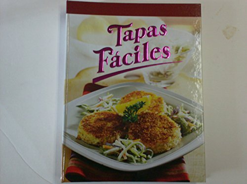 Stock image for Tapas Faciles (Spanish Edition) for sale by HPB Inc.