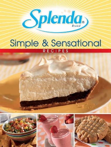 Beispielbild fr Splenda Simple & Sensational Recipes (6 X 9 Cookbooks) zum Verkauf von SecondSale
