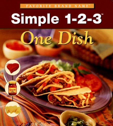 Simple 1-2-3 One Dish (9781412729888) by Publications International Ltd.