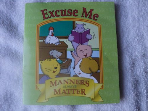 9781412730136: Excuse Me (Manners Always Matter)