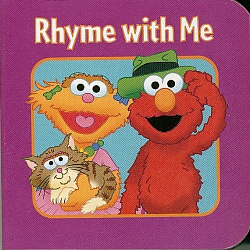 Stock image for Rhyme with Me , Sesame Street Wokshop for sale by Better World Books