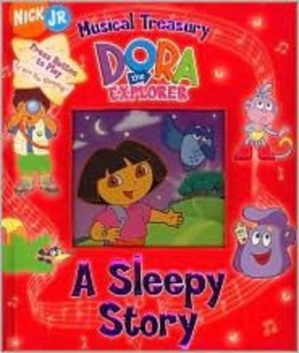 Beispielbild fr A Sleepy Story - Musical Lullaby Treasury - Dora the Explorer zum Verkauf von Wonder Book