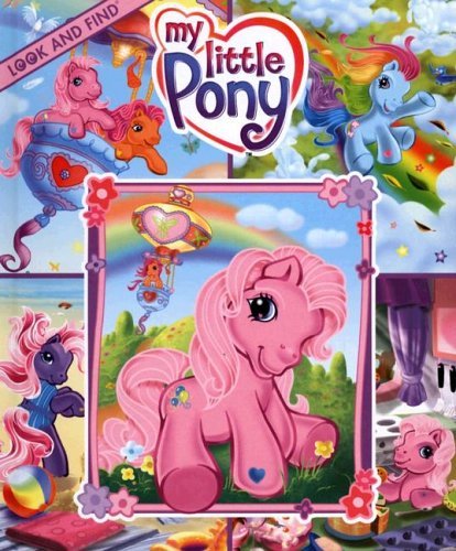 Stock image for My Little Pony (Look and Find) for sale by Wonder Book