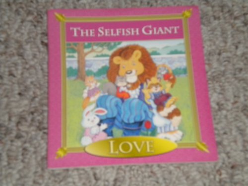 Beispielbild fr Title: THE SELFISH GIANT (LOVE) zum Verkauf von Wonder Book