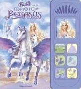 9781412737630: Barbie Magic of Pegasus Little Sound Book