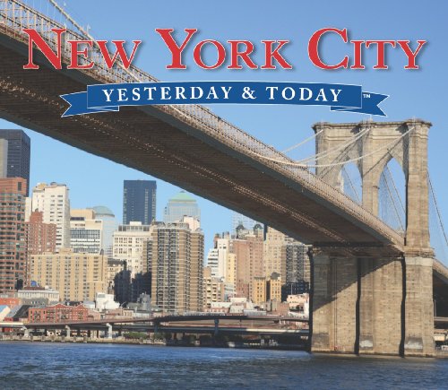 9781412742948: New York City Yesterday and Today (Yesterday & Today)