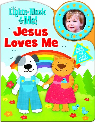 Stock image for Lights, Music, and Me: Jesus Loves Me for sale by ThriftBooks-Atlanta