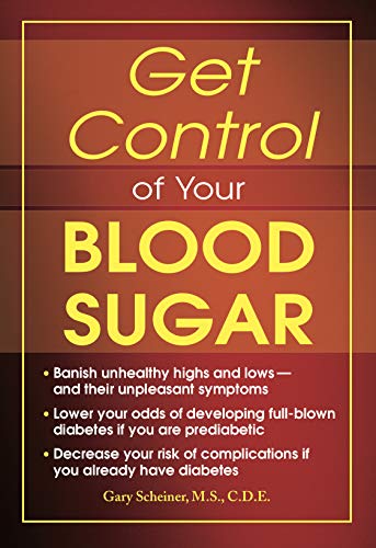 Beispielbild fr Get Control of Your Blood Sugar zum Verkauf von SecondSale