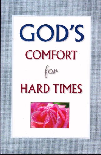 Beispielbild fr God's Comfort for Hard Times zum Verkauf von Wonder Book