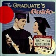 Beispielbild fr The Graduate's Guide to the Real World zum Verkauf von Better World Books