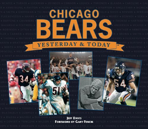 Yesterday and Today Nfl Chicago Bears - Publications International Ltd. Staff