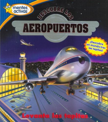 Stock image for Descubre Los Aeropuertos for sale by Adagio Books