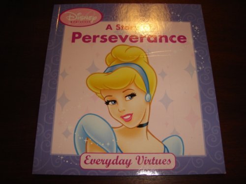 Stock image for A Story of Perseverance (Disney Princess) for sale by Wonder Book