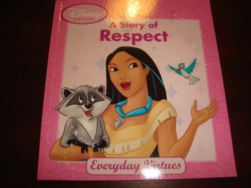 Imagen de archivo de A Story of Respect (Disney Princess) a la venta por Wonder Book