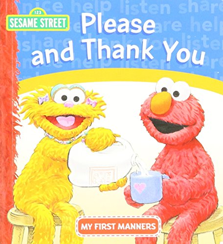 Stock image for Please and Thank You (My First Manners) for sale by SecondSale